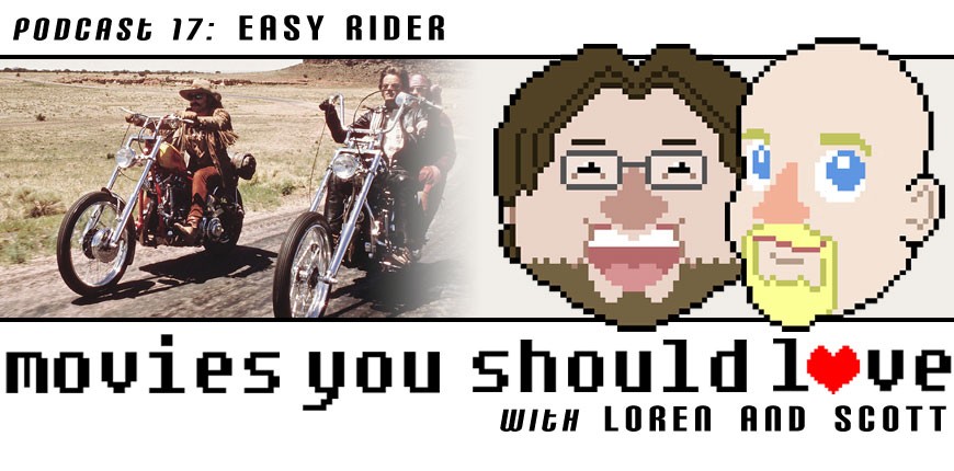 Podcast Episode 17:  Easy Rider