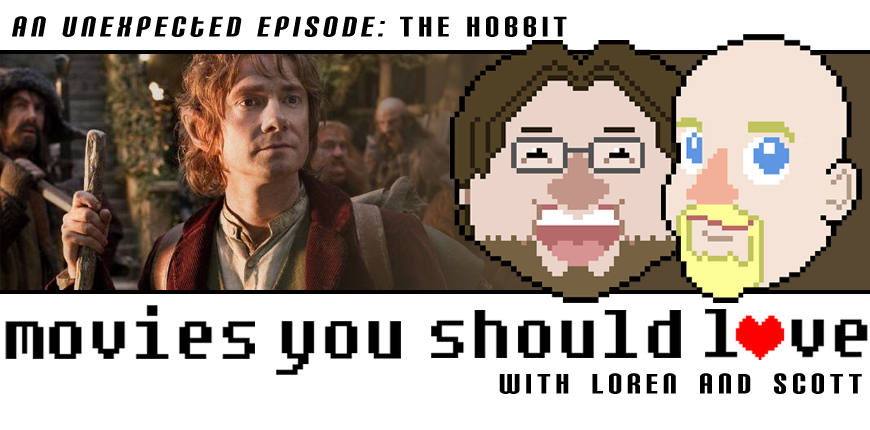 An Unexpected Episode:  The Hobbit