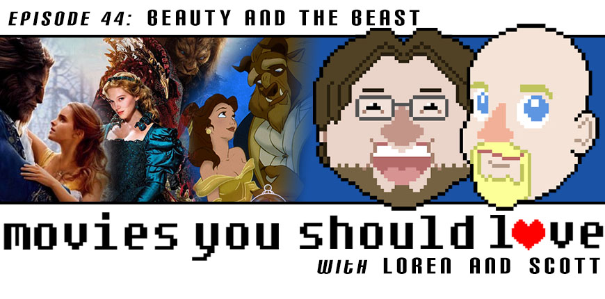 Episode 44: Beauty and the Beast